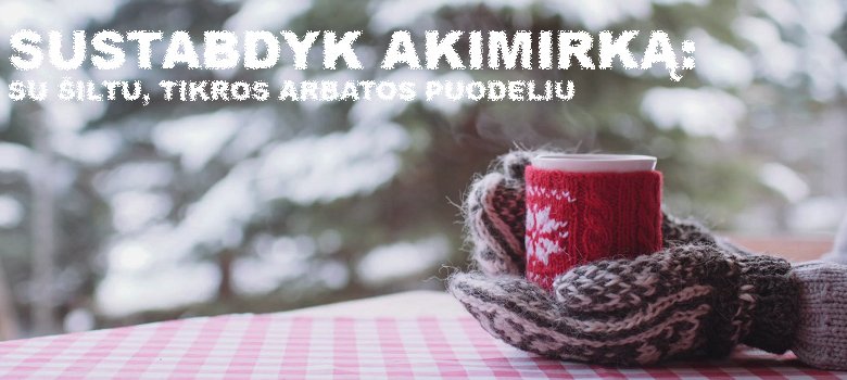 PAŽADINK ŽIEMOS SKONIUS!